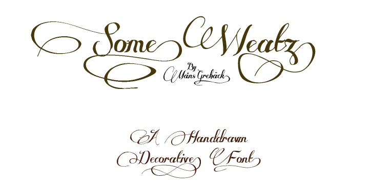 17. New Calligraphy Font-Some Weatz