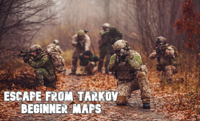 Escape From Tarkov Beginner Maps