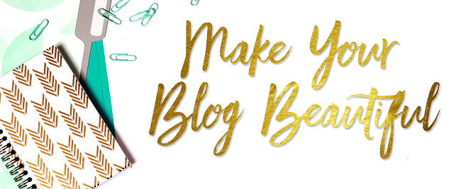 Make your blog pretty